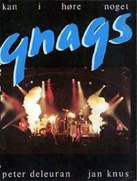 GNAGS. kan i høre noget